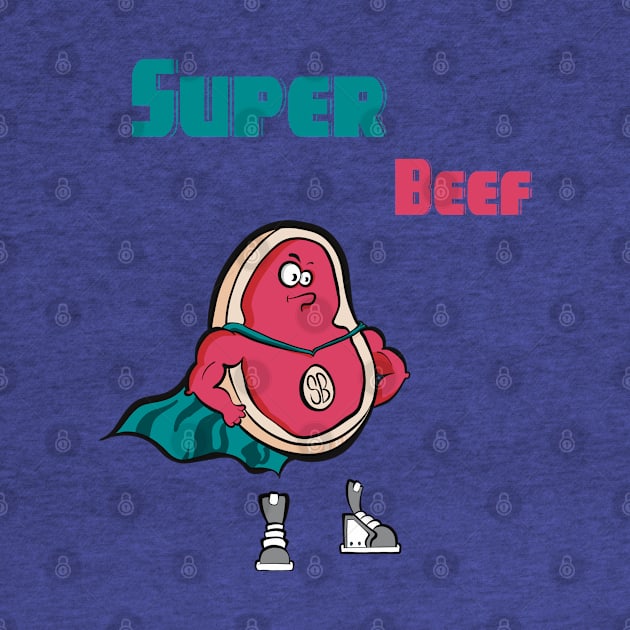 Super Beef by Art by Nabes